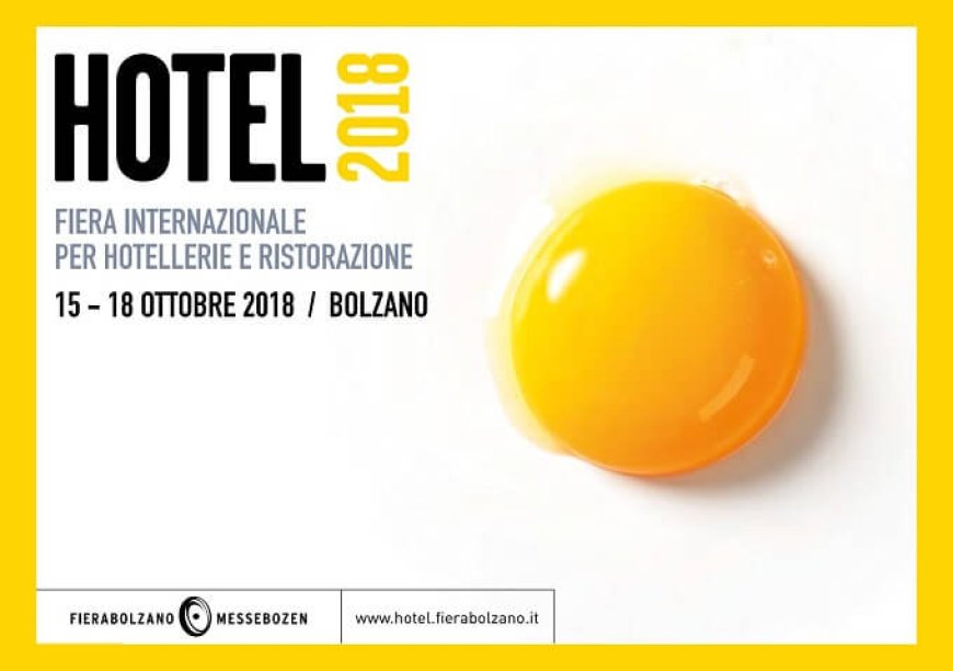 A Bolzano grande successo per l'edizione 2018 di Hotel