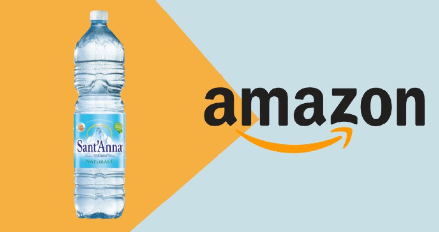 Acqua Sant'Anna è tra i prodotti più venduti durante il Black Friday di Amazon