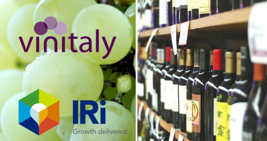 Vino italiano e Grande Distribuzione. La ricerca IRI in esclusiva per Vinitaly 2019