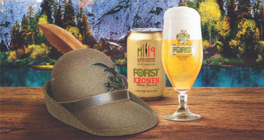 Birra FORST: edizione speciale per il Centenario dell'Adunata degli Alpini