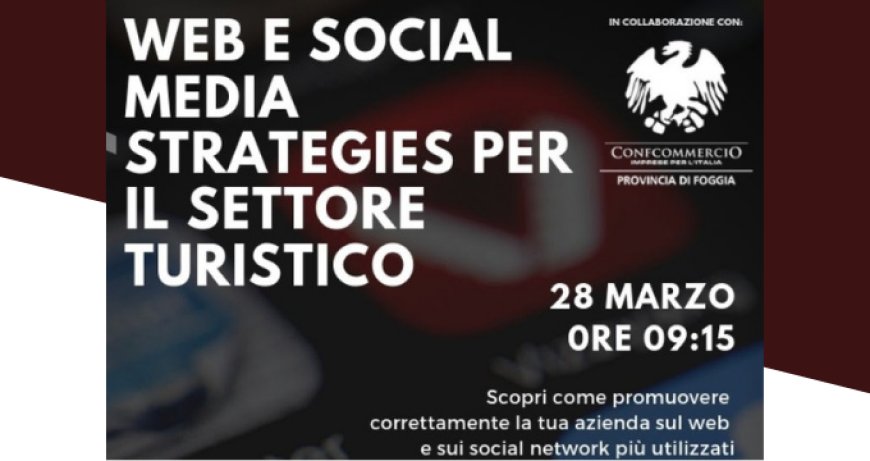 Web e Social Media strategies per il settore turistico, corso a Foggia
