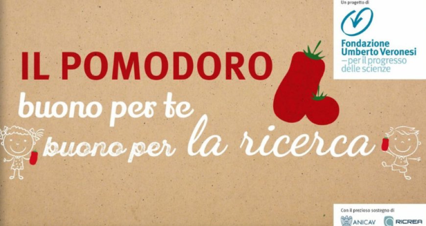 Il pomodoro simbolo della campagna antitumori della Fondazione Veronesi