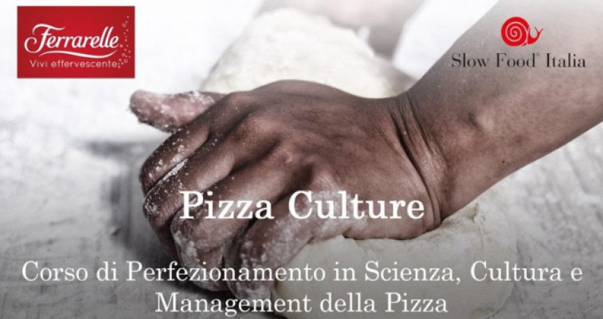 Pizza Culture: in arrivo il corso per pizzaioli professionisti
