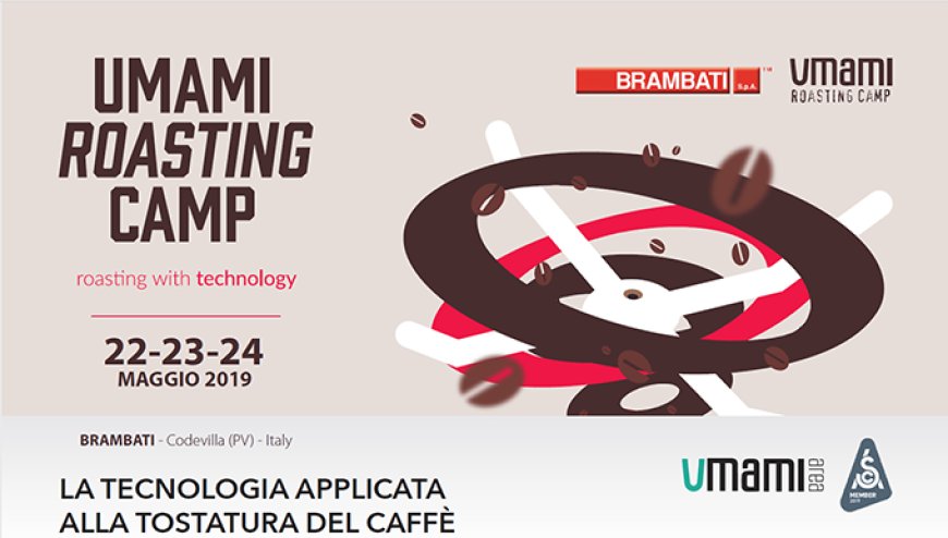 Con Umami Roasting Camp BRAMBATI torna la formazione sulla tostatura del caffè