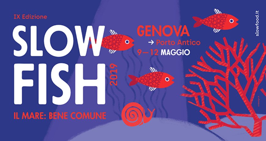 In programma a maggio la nona edizione di Slow Fish
