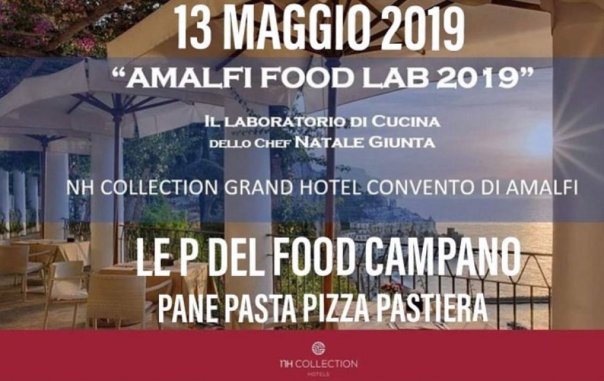Amalfi Food Lab: Natale Giunta presenta Le 4 P del food campano
