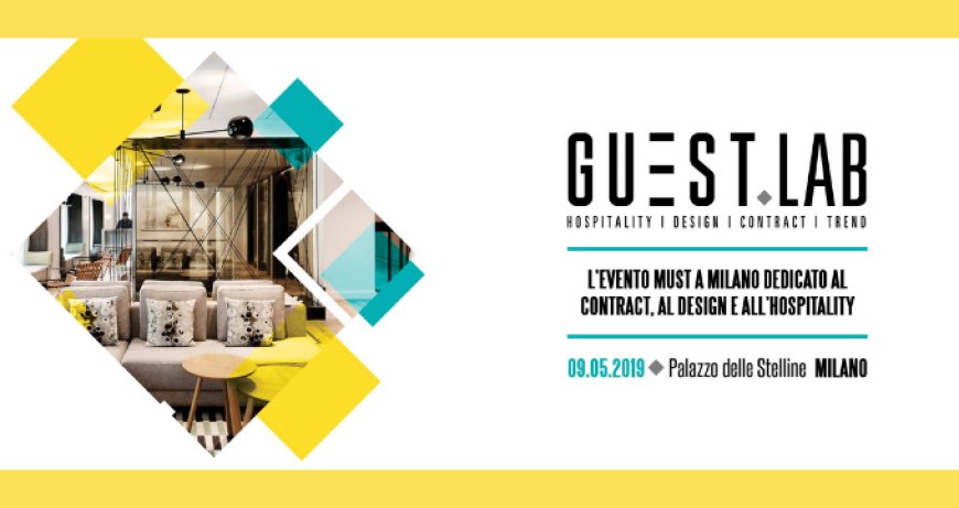 Guest.Lab: uno sguardo al futuro del design nel mondo dell’hotellerie