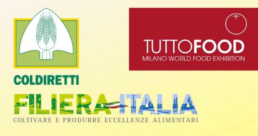 Filiera Italia e Coldiretti a TuttoFood: in 5 anni il cibo made in Italy segna +33,3% in occupazione