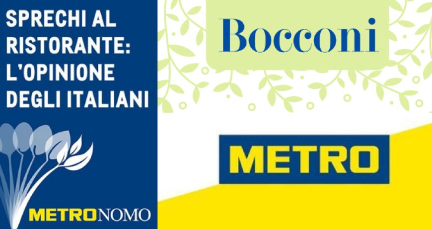 Metronomo 2019: la ricerca METRO Italia e Bocconi sullo spreco alimentare