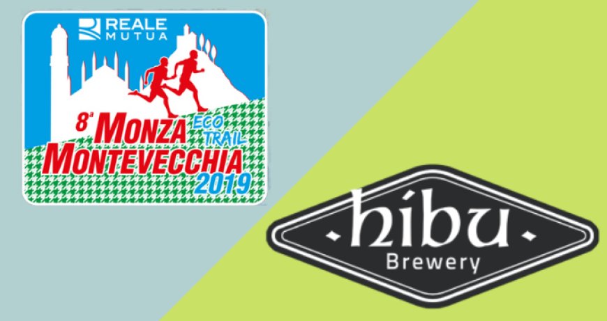 Le birre HIBU a sostegno della Monza Montevecchia Eco Trail