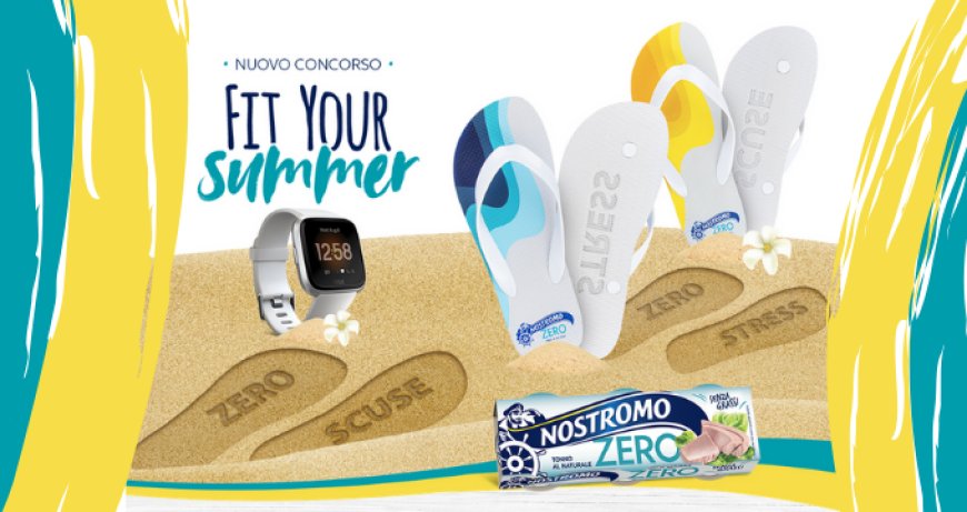 Tonno Nostromo lancia il concorso Fit Your Summer