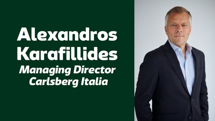 Cambio al vertice di Carlsberg Italia: arriva la nomina di Alexandros Karafillides