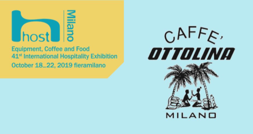 Caffè Ottolina torna protagonista a Host 2019