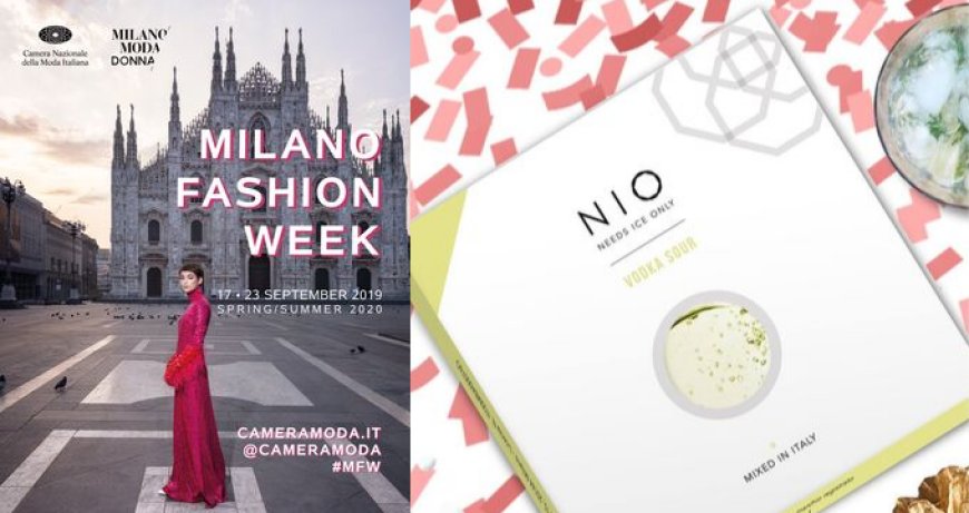 NIO Cocktails alla Milano Fashion Week 2019