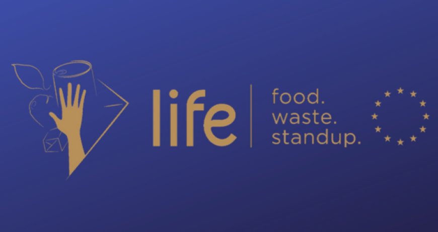 I risultati di tre anni di LIFE - Food.Waste.StandUp: meno sprechi più solidarietà