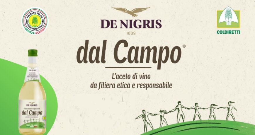 Aceto di vino dal Campo® De Nigris si presenta al Villaggio Coldiretti di Bologna