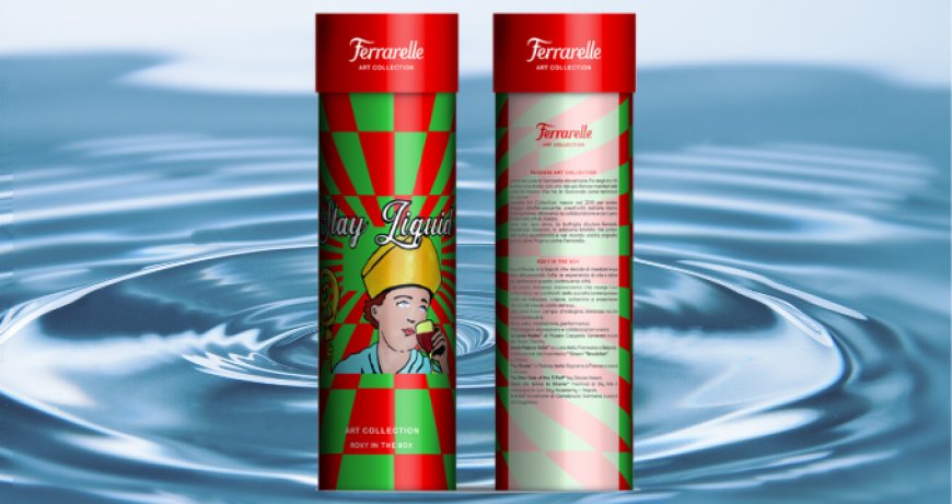 "Stay Liquid - Art Collection": la bottiglia artistica di Ferrarelle e il nuovo eCommerce