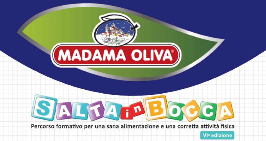 Madama Oliva sostiene il progetto SALTAinBocca per una corretta educazione alimentare