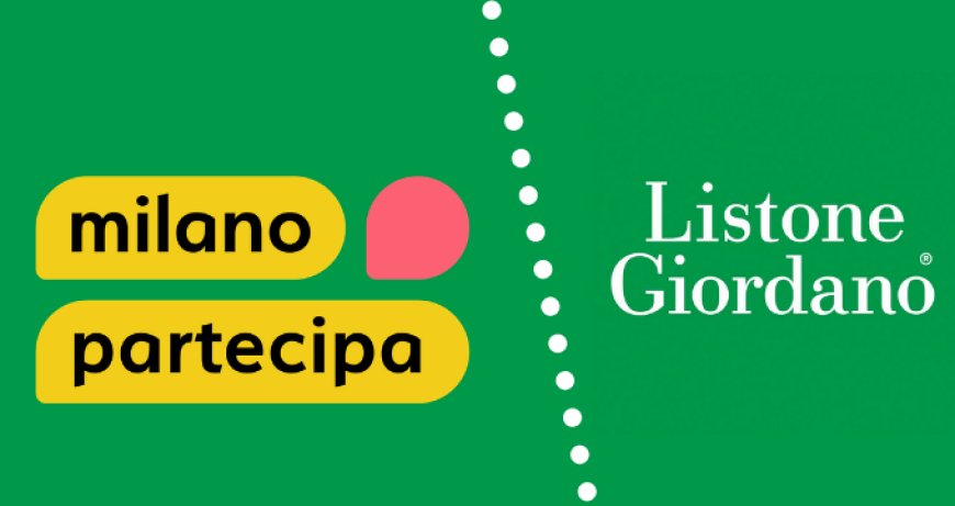 Listone Giordano: fra enogastronomia e sostenibilità per "Milano Partecipa"