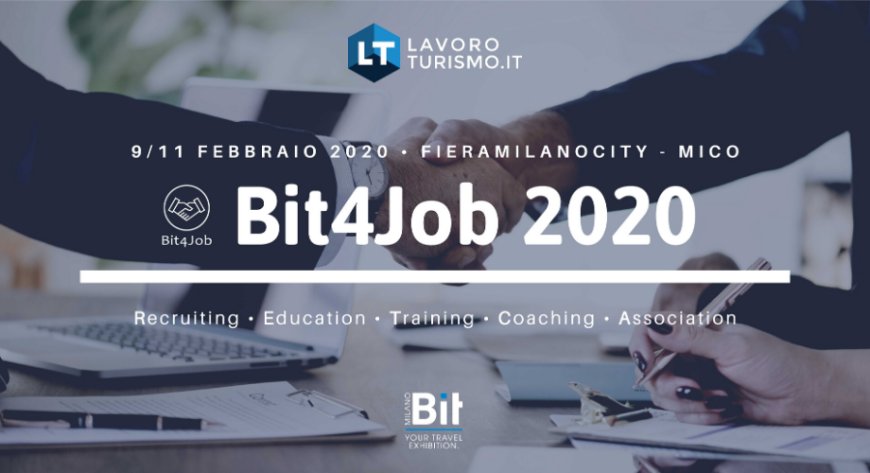 Bit4Job 2020: lavoro e formazione per Turismo & Hospitality