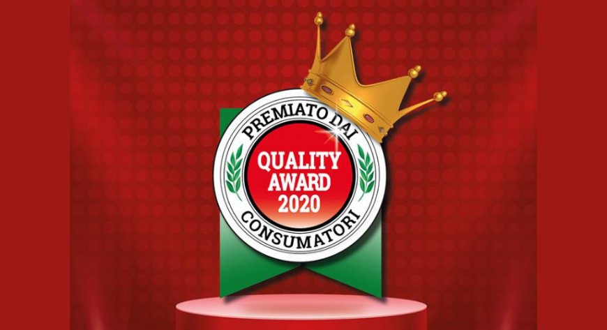 Quality Award 2020: la qualità premiata dai consumatori