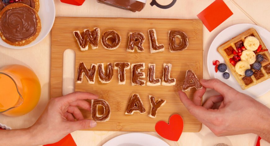 World Nutella Day 2020: l'evento virale rilanciato anche da McDonald's