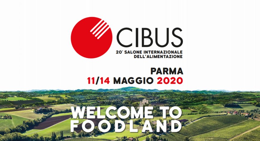 Cibus e Parma 2020: quando il food diventa capitale della cultura