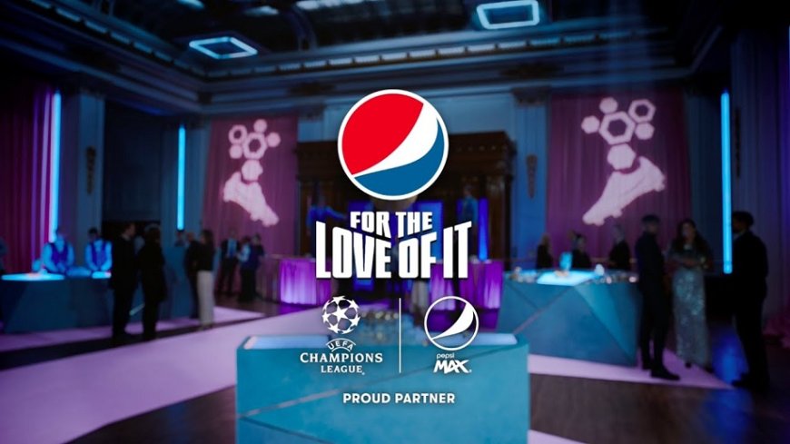Pepsi Max®: la nuova campagna con 4 campioni della UEFA Champions League