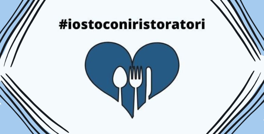 #iostoconiristoratori: parte dalle startup la nuova iniziativa a sostegno dei ristoratori