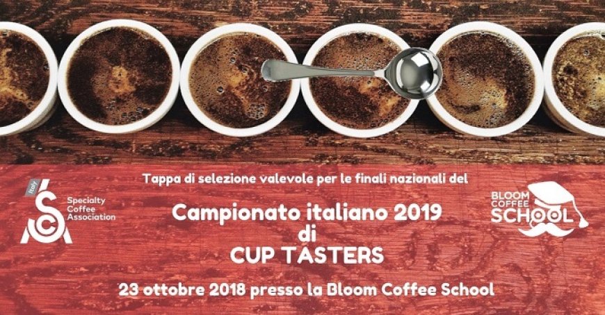 Cup Tasters verso Sigep 2019: Imperator ospita la seconda tappa di selezione