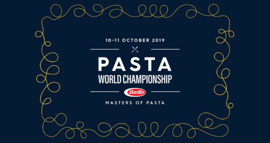 Il Barilla Pasta World Championship 2019 in scena a Parigi