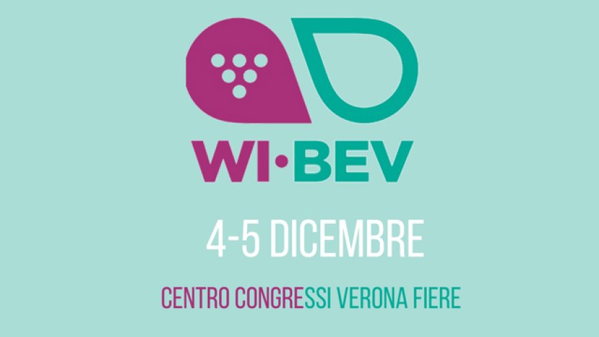 Nasce Wi-Bev, la nuova fiera dedicata alle tecnologie del wine&beverage