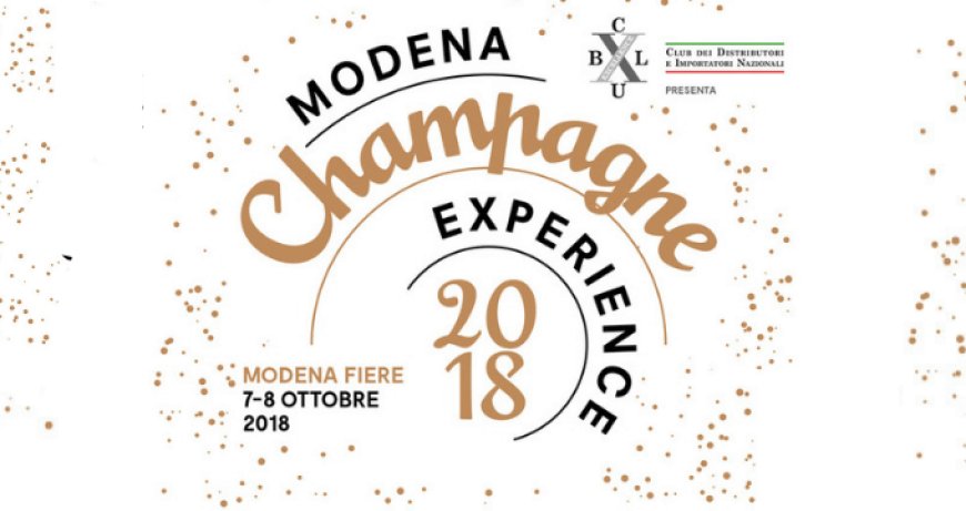 Modena Champagne Experience 2018: si conclude un brillante successo