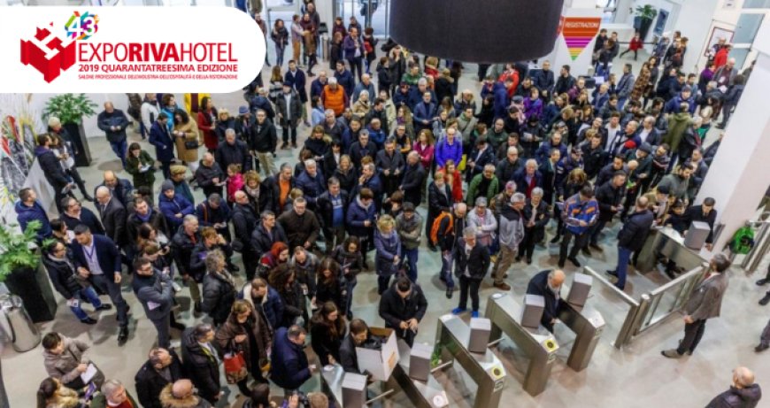 Expo Riva Hotel 2019: il ritratto di un settore in continua evoluzione