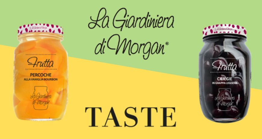 La Giardiniera di Morgan presenta due novità a Taste 2019