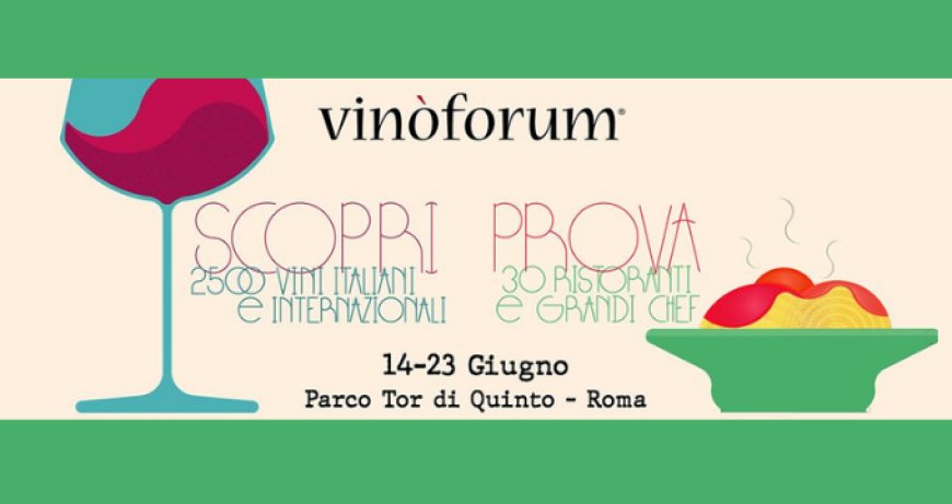Vinòforum - Lo Spazio del Gusto 2019 a Roma
