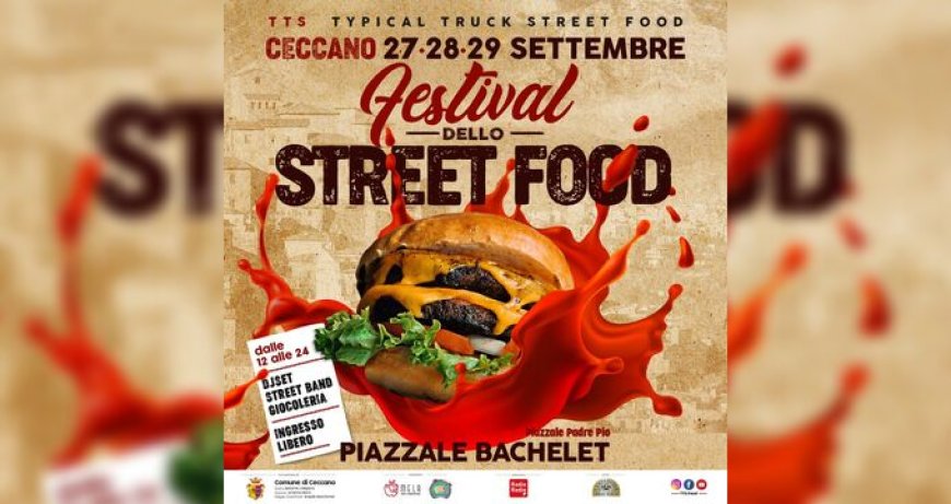 Il Festival dello Street Food torna a Ceccano