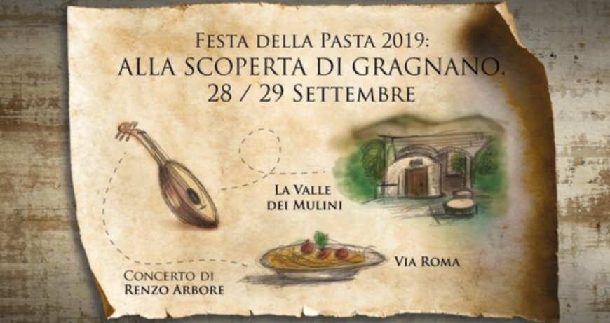 Festa della Pasta di Gragnano 2019: le visite alla Valle dei Mulini