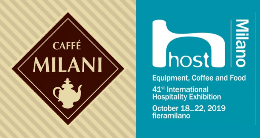 Nuovi caffè per estrazioni a filtro e ospiti internazionali allo stand Caffè Milani a Host 2019