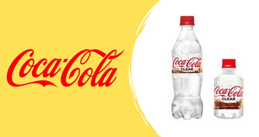Coca-Cola Clear: la novità trasparente arriva in Giappone