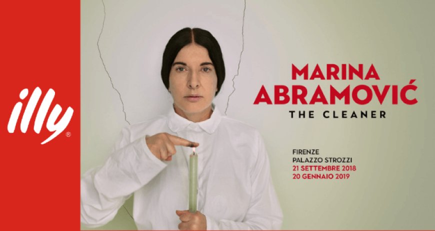 illycaffè partner della mostra: "Marina Abramović. The Cleaner"