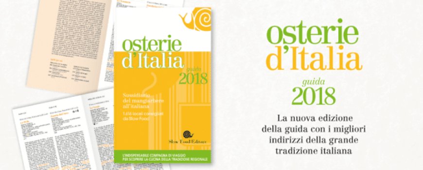 Presentata la guida di Slow Food "Osterie d'Italia"