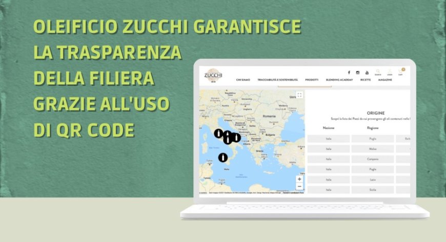 Oleificio Zucchi garantisce la trasparenza della filiera grazie all'uso di QR Code