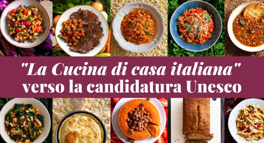"La Cucina di casa italiana" verso la candidatura Unesco