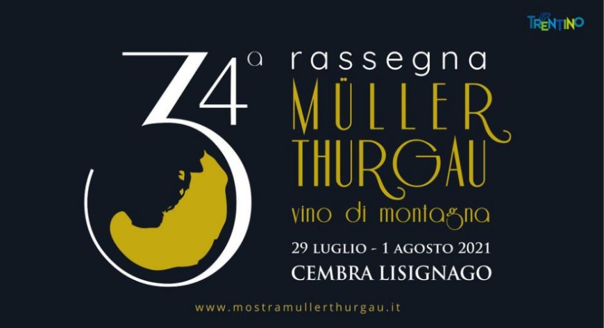 Torna la rassegna Müller Thurgau: Vino di Montagna