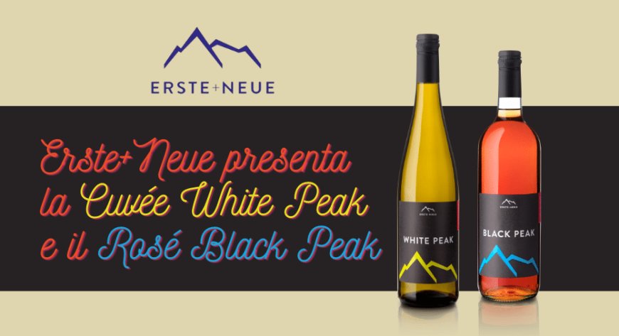 Erste+Neue presenta la Cuvée White Peak e il Rosé Black Peak