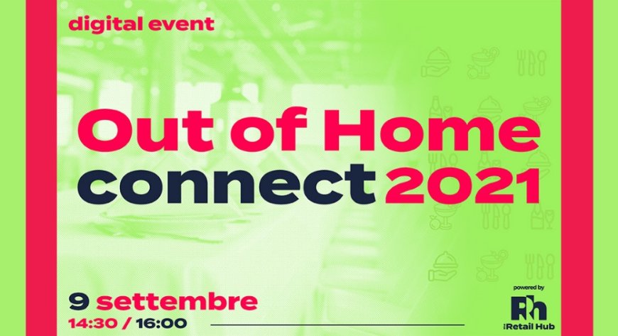 Torna a settembre l'evento digitale Out of Home Connect 2021