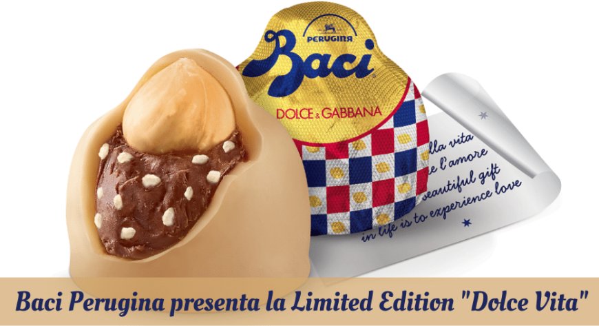 Baci Perugina presenta la Limited Edition "Dolce Vita"