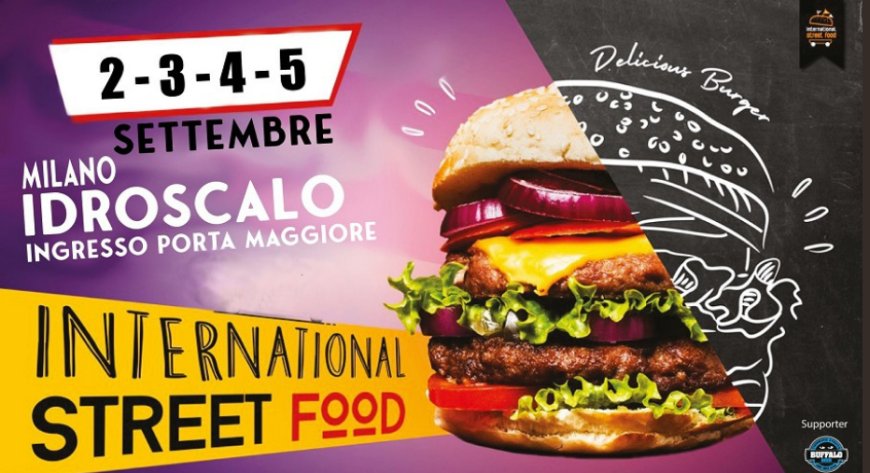 Arriva all'Idroscalo di Milano la XV tappa della V Edizione dell'International Streetfood