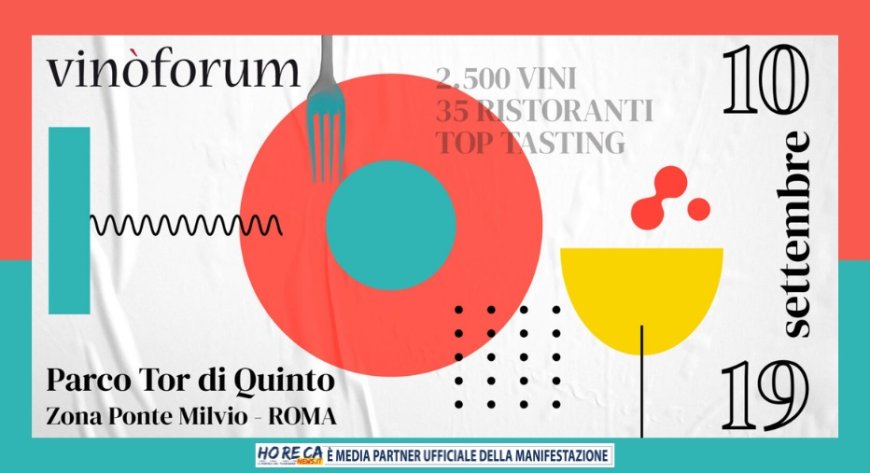 Vinòforum 2021: Roma è la capitale del gusto